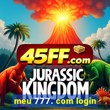 meu 777. com login